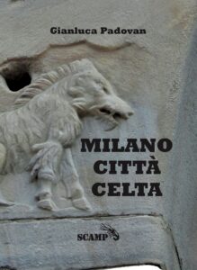 prima di copertina del libro Milano Città Celta