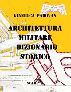 architettura militare dizionario storico 1784 voci e disegni in bianco e nero